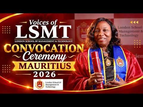 LSMT Convocation Mauritius - August 2026 — Part 8