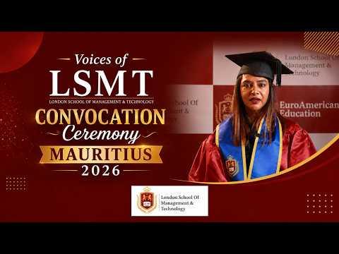 LSMT Convocation Mauritius - August 2026 — Part 12