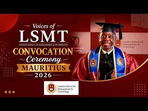 LSMT Convocation Mauritius - August 2026 — Part 10