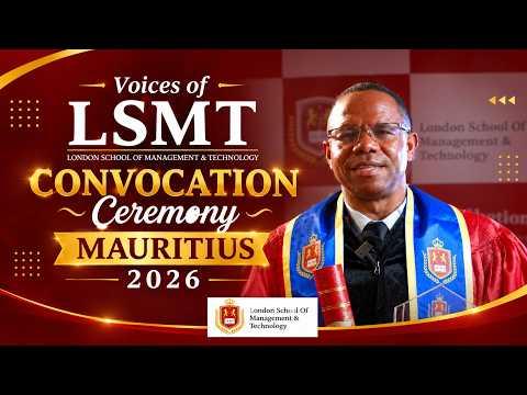 LSMT Convocation Mauritius - August 2026 — Part 4