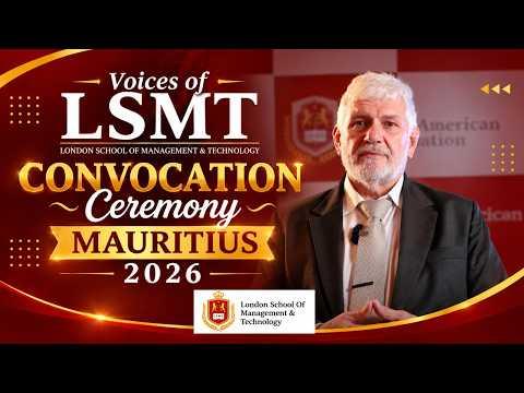LSMT Convocation Mauritius - August 2026 — Part 3