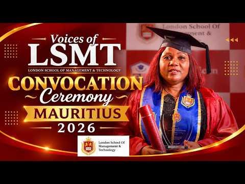 LSMT Convocation Mauritius - August 2026 — Part 7