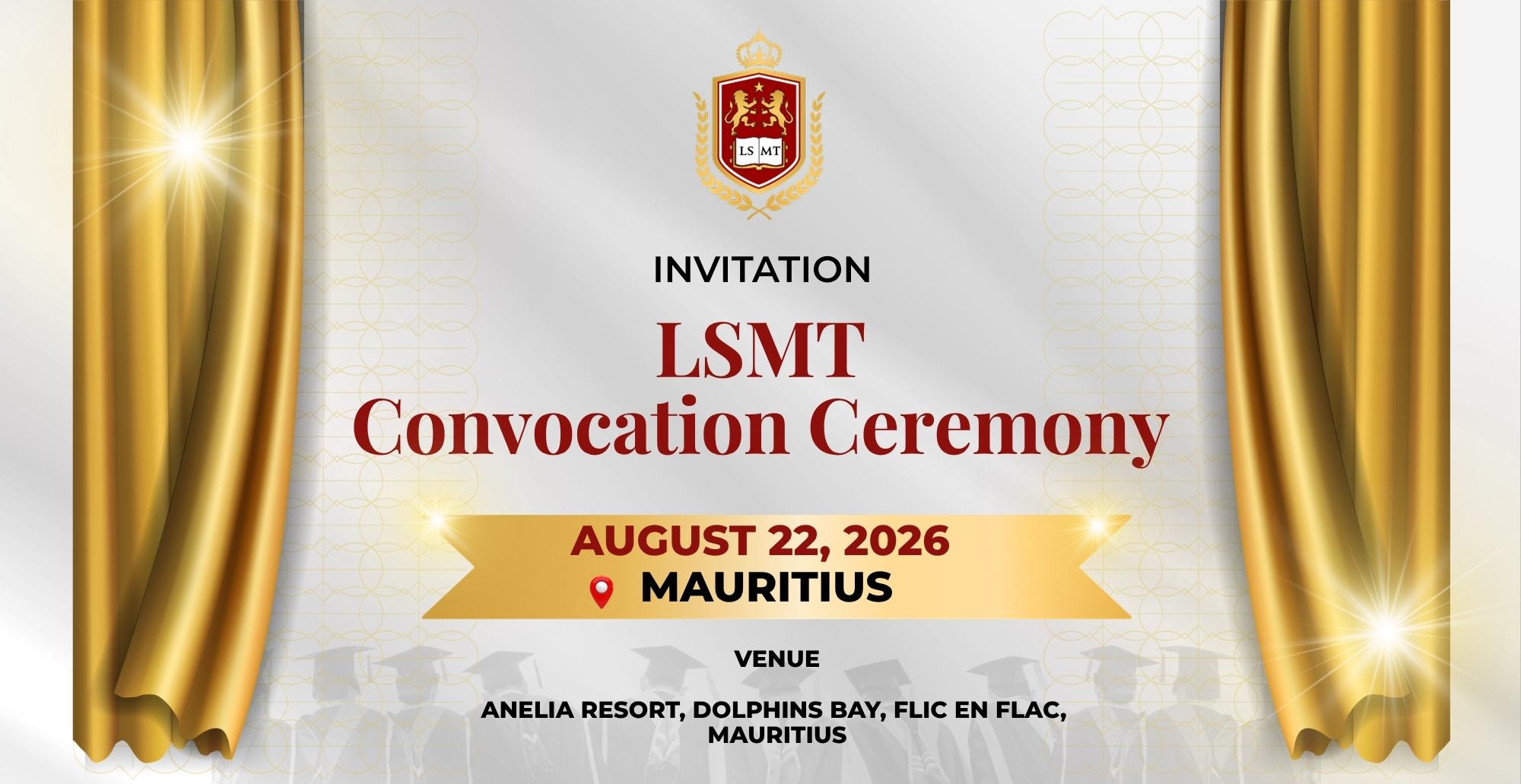 LSMT Convocation Mauritius — August 2026